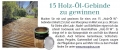 15 Holz-Öllasur-Gebinde (Gesamtwert: 1.350 €uro)